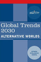Global Trends 2030: Alternative Worlds - Paperback