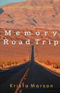 Memory Road Trip: A Retrospective Travel Journey - Paperback