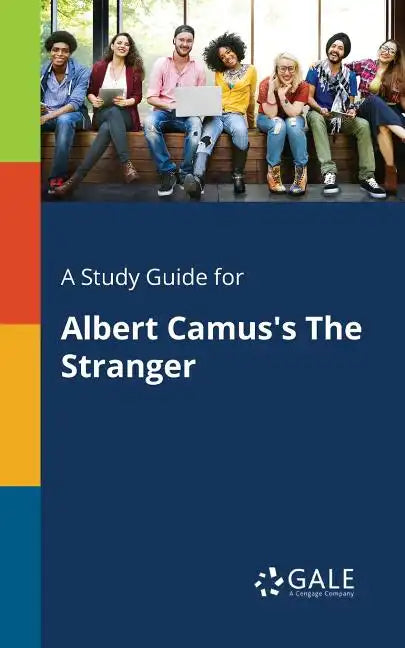 A Study Guide for Albert Camus's The Stranger - Paperback