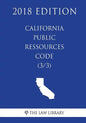 California Public Ressources Code (3/3) (2018 Edition) - Paperback