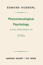 Phenomenological Psychology: Lectures, Summer Semester, 1925 - Paperback