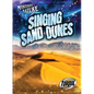 Singing Sand Dunes - Library Binding