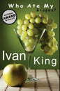 Who Ate My Grapes? - Paperback