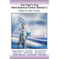 The Year's Top Hard Science Fiction Stories 2 - Paperback
