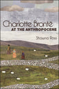Charlotte Brontë at the Anthropocene - Paperback