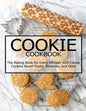 Cookie Cookbook: The Baking Book for Every Kitchen, with Classic Cookies Novel Treats, Brownies, and More - Paperback