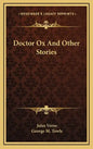 Doctor Ox And Other Stories - Hardcover