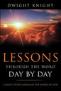 Lessons Through the Word - Day by Day - Paperback