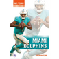 Miami Dolphins - Library Binding