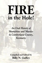 Fire in the Hole - Paperback