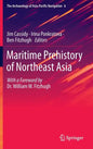 Maritime Prehistory of Northeast Asia: With a Foreword by Dr. William W. Fitzhugh - Hardcover