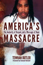 America's Massacre: The Audacity of Despair and a Message of Hope - Paperback