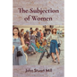 The Subjection of Women - Paperback