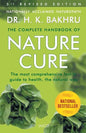The Complete Handbook of Nature Cure: Comprehensive Family Guide to Health the Nature Way - Paperback