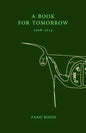 A Book for Tomorrow: A chapbook of poems by Pano Rodis - Paperback