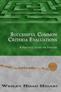 Successful Common Criteria Evaluations: A Practical Guide for Vendors - Paperback