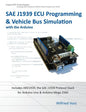 Sae J1939 ECU Programming & Vehicle Bus Simulation with Arduino - Paperback