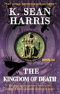 The Kingdom of Death - Paperback