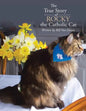 The True Story of Rocky the Catholic Cat - Paperback