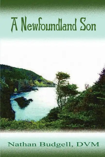 A Newfoundland Son: Autobiography - Paperback