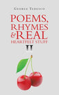 Poems, Rhymes & Real Heartfelt Stuff Ii - Paperback