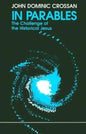 In Parables: The Challenge of the Historical Jesus - Paperback