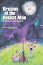 Dreams of the Rocket Man - Paperback