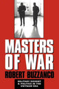 Masters of War: Military Dissent and Politics in the Vietnam Era - Paperback