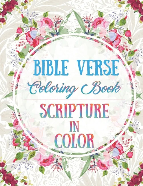Bible Verse Coloring Book: Scripture in Color - Paperback