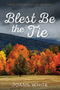 Blest Be the Tie: Fables of Faith from the Far North - Paperback