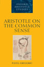 Aristotle on the Common Sense - Paperback
