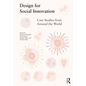 Design for Social Innovation: Case Studies from Around the World - Paperback