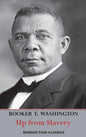 Up from Slavery: An Autobiography (Complete and unabridged.) - Hardcover