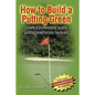 How to Build a Putting Green - Paperback