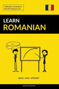 Learn Romanian - Quick / Easy / Efficient: 2000 Key Vocabularies - Paperback