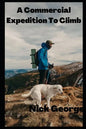 A Commercial Expedition To Climb - Paperback