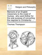 Memoirs of an English Missionary to the Coast of Guinea; Who Went Thither for the Sole Purpose of Converting the Negroes to Christianity: ... - Paperback