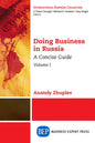 Doing Business in Russia, Volume I: A Concise Guide - Paperback