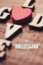 The Hallelujah Notes: Sunday Worship Notes & Reflections - Paperback