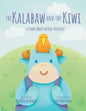 The Kalabaw And The Kiwi: A Story About Being Yourself - Paperback