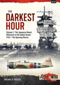 The Darkest Hour: Volume 1: The Japanese Offensive in the Indian Ocean 1942 - The Opening Moves - Paperback
