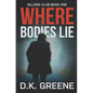 Where Bodies Lie - Paperback
