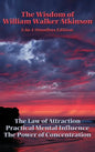 The Wisdom of William Walker Atkinson - Hardcover