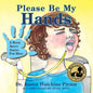 Please Be My Hands, a Book about Asking for Help - Paperback