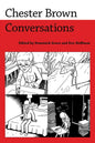 Chester Brown: Conversations - Paperback