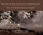 The Life of Two Valleys in the Bronze Age: Rock Art in the Altai Mountains of Mongolia - Hardcover