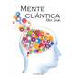 Mente Cuantica - Paperback