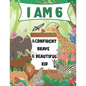 I am 6 and Confident, Brave & Beautiful Kid: A Coloring Book For Awesome Boys & girls birthday, Animals Coloring Books Activity and Drawing, Gift for - Paperback