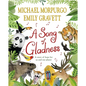 A Song of Gladness: A Story of Hope for Us and Our Planet - Hardcover