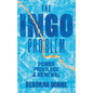 The Ingo Problem: Power, Privilege, and Renewal - Paperback